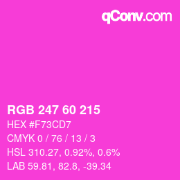 カラーコード: RGB 247 60 215 | qconv.com