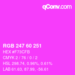 カラーコード: RGB 247 60 251 | qconv.com