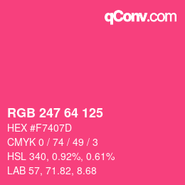 カラーコード: RGB 247 64 125 | qconv.com