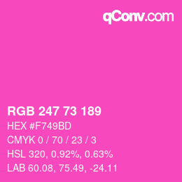 Farbcode: RGB 247 73 189 | qconv.com