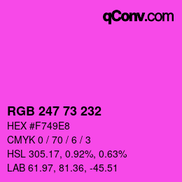カラーコード: RGB 247 73 232 | qconv.com