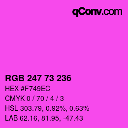 Farbcode: RGB 247 73 236 | qconv.com