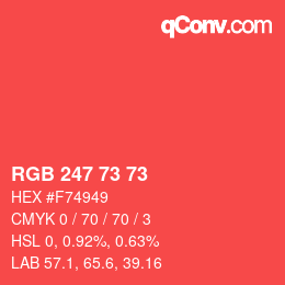 Farbcode: RGB 247 73 73 | qconv.com