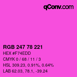 カラーコード: RGB 247 78 221 | qconv.com