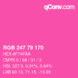 カラーコード: RGB 247 79 170 | qconv.com
