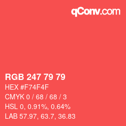 カラーコード: RGB 247 79 79 | qconv.com