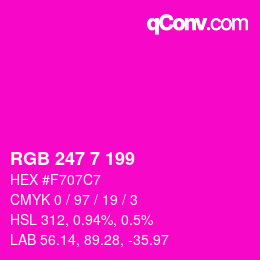 Color code: RGB 247 7 199 | qconv.com