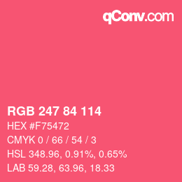 カラーコード: RGB 247 84 114 | qconv.com
