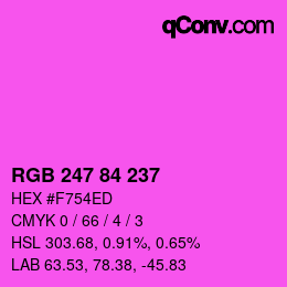 Color code: RGB 247 84 237 | qconv.com