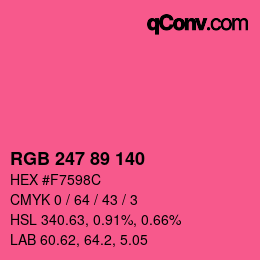 Color code: RGB 247 89 140 | qconv.com