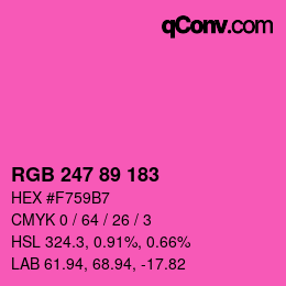 Color code: RGB 247 89 183 | qconv.com
