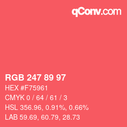 カラーコード: RGB 247 89 97 | qconv.com