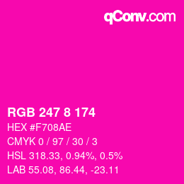 颜色代码: RGB 247 8 174 | qconv.com