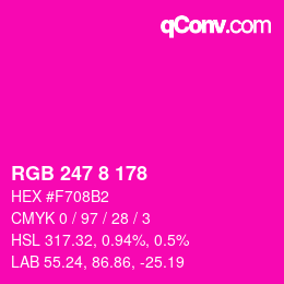 颜色代码: RGB 247 8 178 | qconv.com