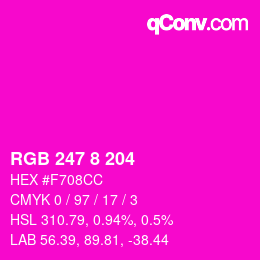颜色代码: RGB 247 8 204 | qconv.com