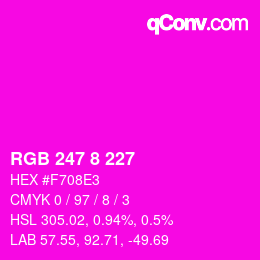 Color code: RGB 247 8 227 | qconv.com