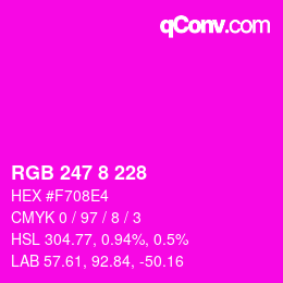 Color code: RGB 247 8 228 | qconv.com