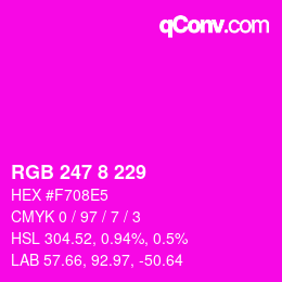 颜色代码: RGB 247 8 229 | qconv.com