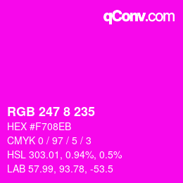 Color code: RGB 247 8 235 | qconv.com