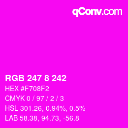 颜色代码: RGB 247 8 242 | qconv.com