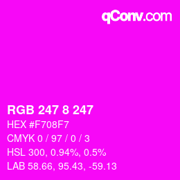Color code: RGB 247 8 247 | qconv.com