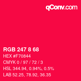 颜色代码: RGB 247 8 68 | qconv.com