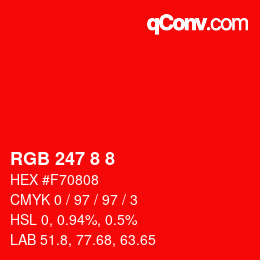 Color code: RGB 247 8 8 | qconv.com