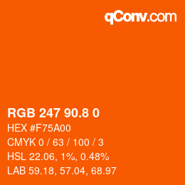 カラーコード: RGB 247 90.8 0 | qconv.com