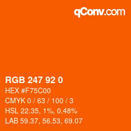 カラーコード: RGB 247 92 0 | qconv.com
