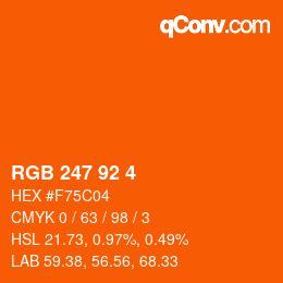 カラーコード: RGB 247 92 4 | qconv.com