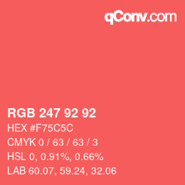 カラーコード: RGB 247 92 92 | qconv.com