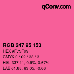 颜色代码: RGB 247 95 153 | qconv.com