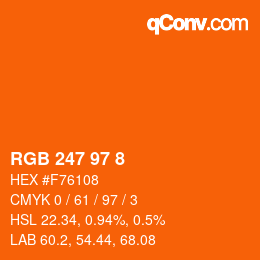 颜色代码: RGB 247 97 8 | qconv.com
