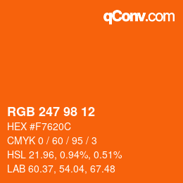 カラーコード: RGB 247 98 12 | qconv.com