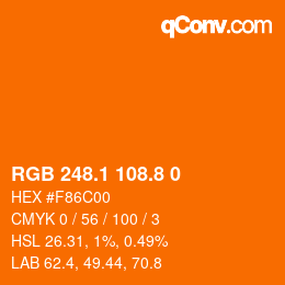 Color code: RGB 248.1 108.8 0 | qconv.com