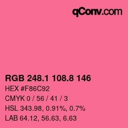 カラーコード: RGB 248.1 108.8 146 | qconv.com
