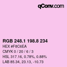カラーコード: RGB 248.1 198.8 234 | qconv.com