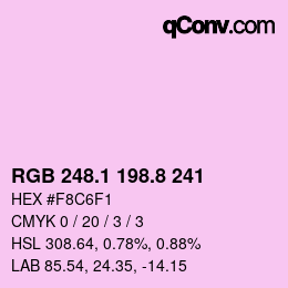 カラーコード: RGB 248.1 198.8 241 | qconv.com
