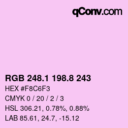 カラーコード: RGB 248.1 198.8 243 | qconv.com