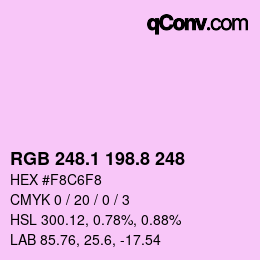カラーコード: RGB 248.1 198.8 248 | qconv.com