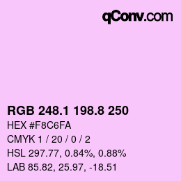 カラーコード: RGB 248.1 198.8 250 | qconv.com