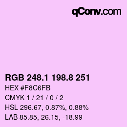 カラーコード: RGB 248.1 198.8 251 | qconv.com