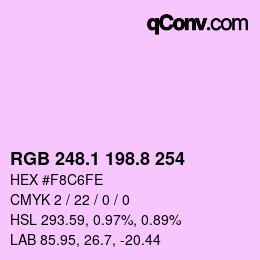 カラーコード: RGB 248.1 198.8 254 | qconv.com