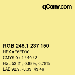カラーコード: RGB 248.1 237 150 | qconv.com