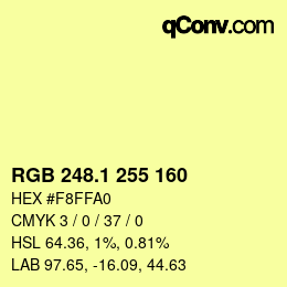 カラーコード: RGB 248.1 255 160 | qconv.com