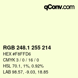 Color code: RGB 248.1 255 214 | qconv.com