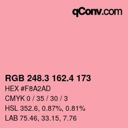 カラーコード: RGB 248.3 162.4 173 | qconv.com