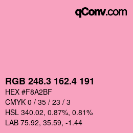 カラーコード: RGB 248.3 162.4 191 | qconv.com