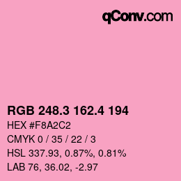 カラーコード: RGB 248.3 162.4 194 | qconv.com