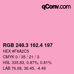 カラーコード: RGB 248.3 162.4 197 | qconv.com
